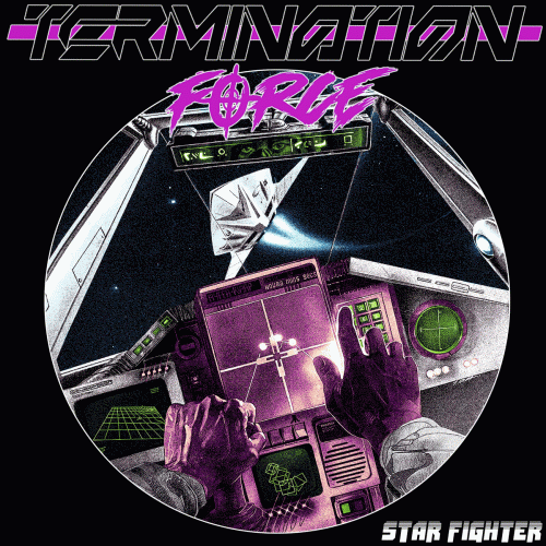 Termination Force (UK) : Star Fighter